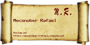 Mecsnober Rafael névjegykártya